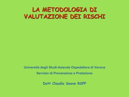 la metodologia di valutazione dei rischi - Azienda Ospedaliera ...