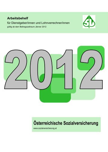 Arbeitsbehelf 2012 - bei der Salzburger Gebietskrankenkasse