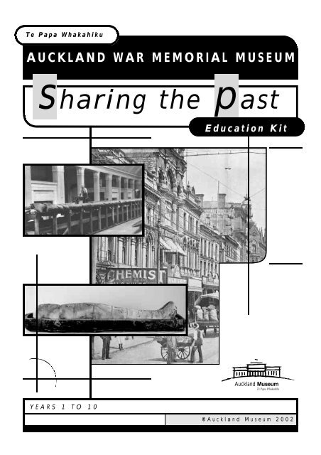 sharing the past - Auckland Museum