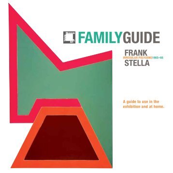 familyguide frank stella - Toledo Museum of Art
