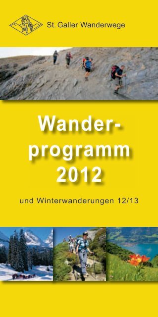 Wander- programm 2012 - St. Galler Wanderwege