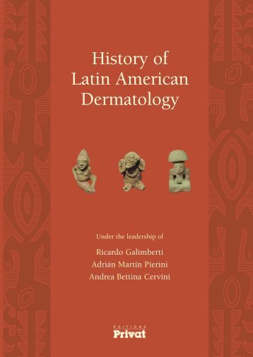 History of Latin American Dermatology