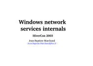 Windows network services internals - Herve Schauer Consultants