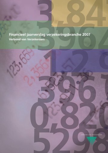 Financieel jaarverslag verzekeringsbranche 2007 - Verbond van ...