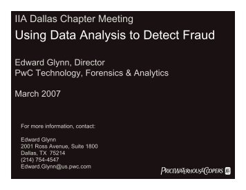 Using Data Analysis to Detect Fraud - IIA Dallas Chapter