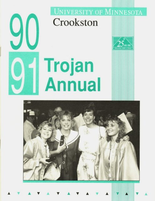 Trojan 1991 - Yearbook - University of Minnesota, Crookston