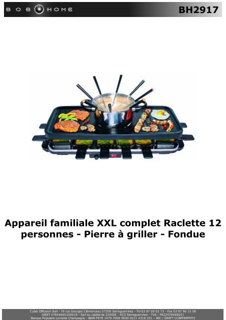 https://img.yumpu.com/42957424/1/500x640/bh2917-appareil-familiale-xxl-complet-raclette-12-bob-home.jpg