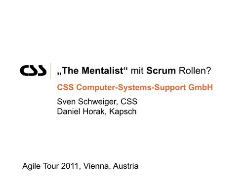 „The Mentalist“ mit Scrum Rollen? - Agile Tour Vienna