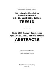 Teesid / Abstracts 2011 (pdf) - Eesti Rakenduslingvistika Ãhing