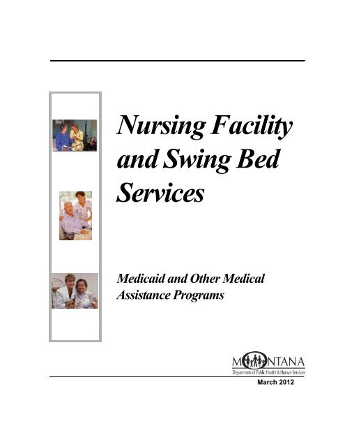 Nursing Facility and Swing Bed Services - Montana Medicaid ...