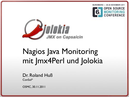 Nagios Java Monitoring mit Jmx4Perl und Jolokia - netways