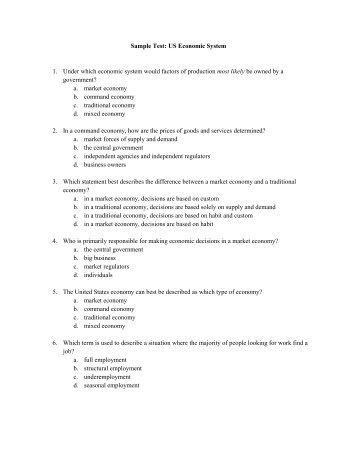 Sample Test: US Economic System 1. Under which economic ...