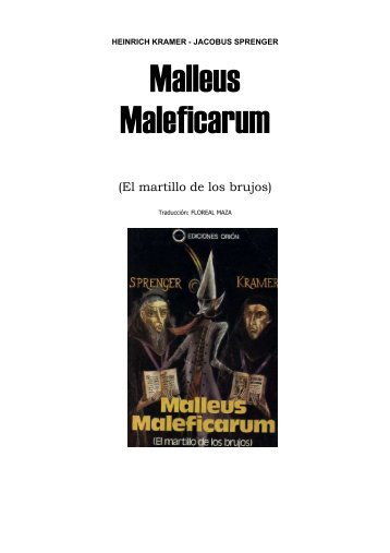 El martillo de los brujos - The Malleus Maleficarum