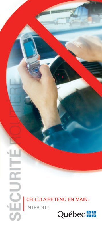 Cellulaire en main : interdit! - SociÃ©tÃ© de l'assurance automobile du ...