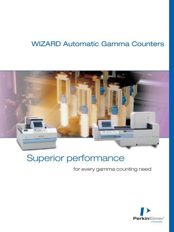 WIZARDÂ® Automatic Gamma Counters: Superior Performance For ...