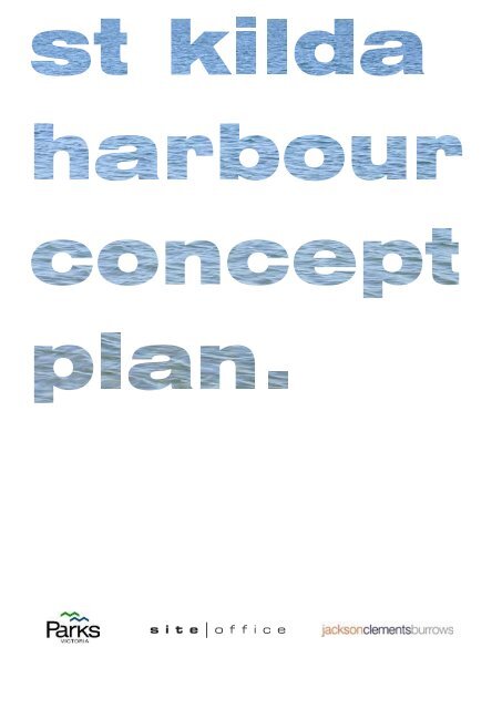 St Kilda Harbour Concept Plan - Parks Victoria