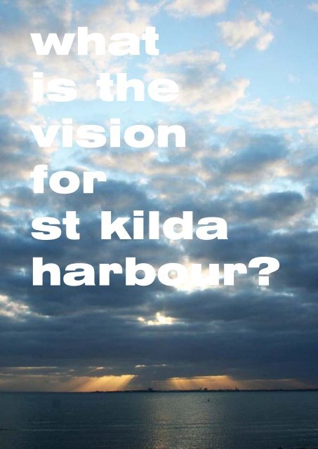 St Kilda Harbour Concept Plan - Parks Victoria