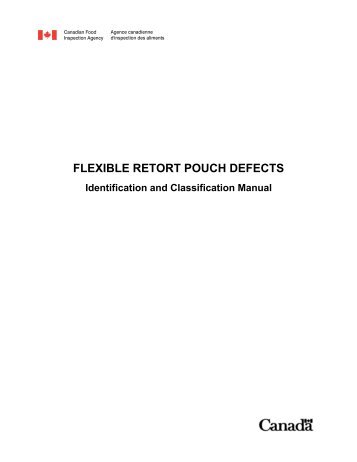 flexible retort pouch defects - Agence canadienne d'inspection des ...