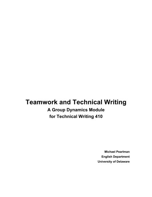 Teamwork and Technical Writing - University of Delaware