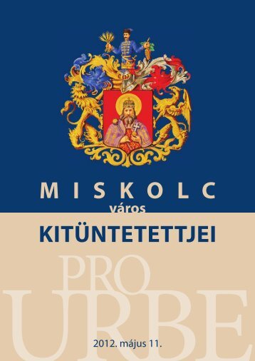 Miskolc VÃ¡ros KitÃ¼ntetettjei