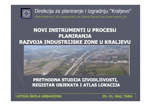 Novi instrumenti u procesu planiranja razvoja industrijske zone u ...