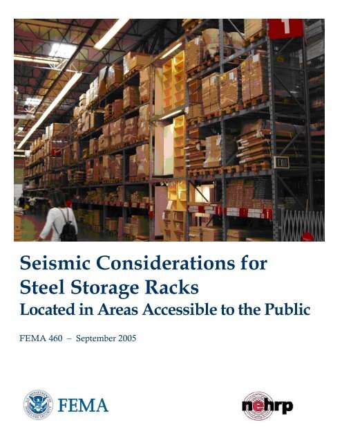 Seismic Considerations For Steel Storage Racks The Whole