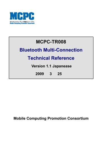 MCPC-TR008 Bluetooth Multi-Connection Technical Reference