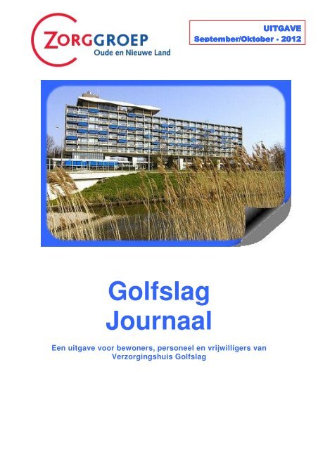 September/Oktober 2012 - Zorggroep Oude en Nieuwe Land