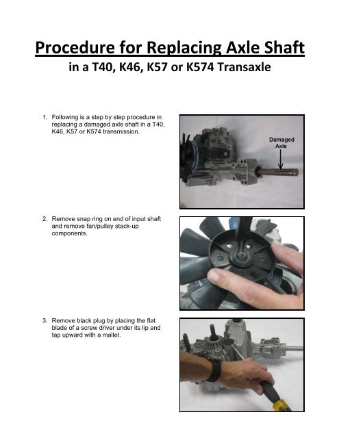 Procedure for Replacing Axle Shaft - Tuff Torq Parts