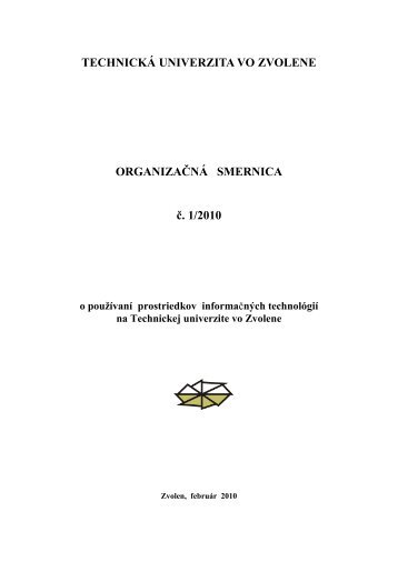 OrganizaÄnÃ¡ smernica Ä. 1/2010 - TechnickÃ¡ univerzita vo Zvolene