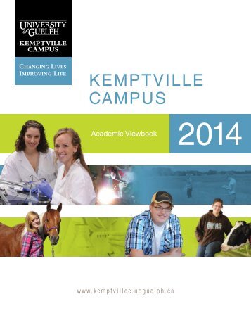 Academic Viewbook - Kemptville Campus - University of Guelph