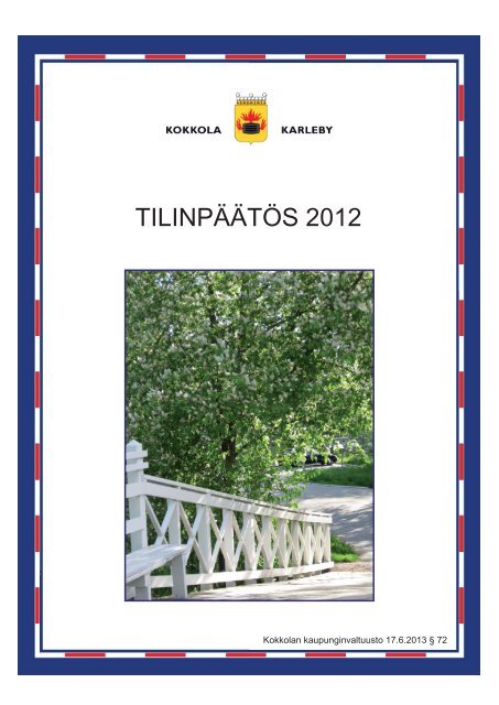 TILINPÃ„Ã„TÃ–S 2012 - Kokkola