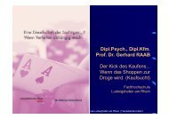 Dipl.psych., Dipl.kfm. Prof. Dr. Gerhard RAAB Der Kick des Kaufens ...