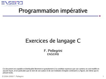 Exercices du cours de langage C - Uuu.enseirb.fr