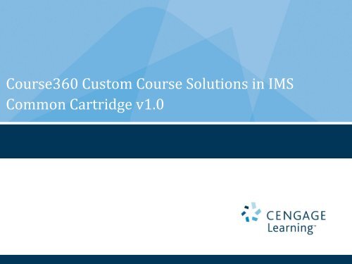 Cengage PowerPoint Template - IMS Global Learning Consortium