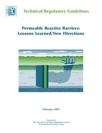 Permeable Reactive Barriers: Lessons Learned/New Directions ...