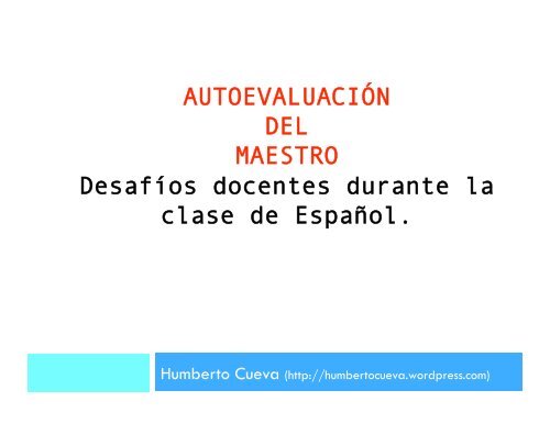 Autoevaluación del Maestro - Blog de Humberto Cueva - WordPress ...