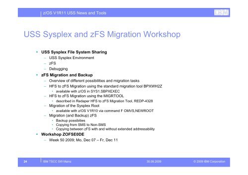 z/OS V1R11 USS News and other Topics