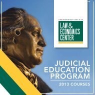 JUDICIaL EDUCaTIon PrograM - Law & Economics Center
