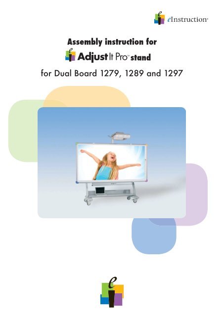 Assembly instruction for stand for Dual Board 1279 ... - eInstruction