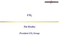 Tim Bradley President CO Group - Kinder Morgan