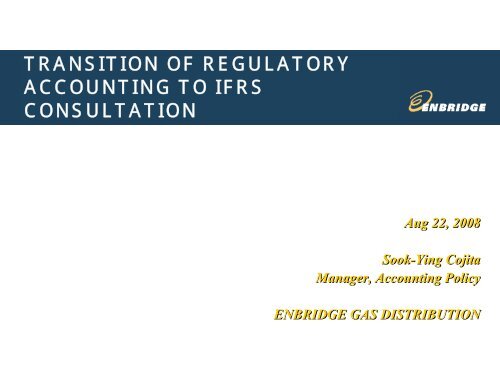 Enbridge Gas Distribution Inc. Presentation - Ontario Energy Board