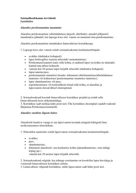 info alaealise perekonnanime muutmise kohta - Paldiski Linnavalitsus