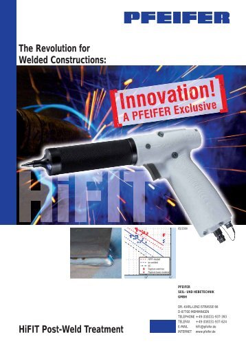 The Revolution for Welded Constructions: HiFIT Post ... - Pfeifer Seil