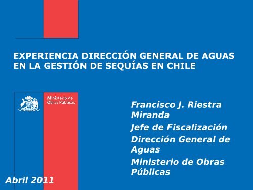 PP15_Presentacion DGA-Chile-FranciscoRiestra.pdf - cazalac