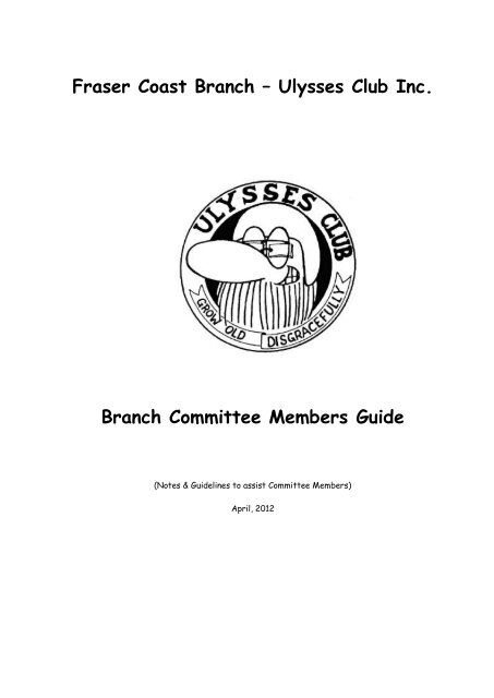 Frasercoast Member Guide - Fraser Coast Branch - Ulysses Club