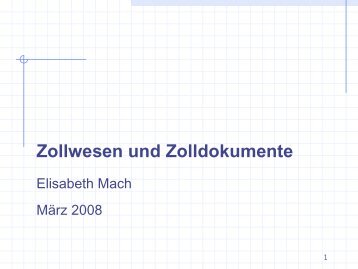 Zollwesen und Zolldokumente - Transporteure