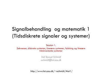 Signal behandling 1 (Diskrete)