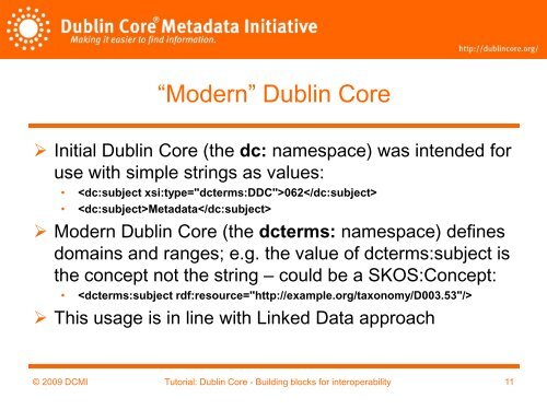 History, objectives and approaches of the Dublin Core Metadata ...