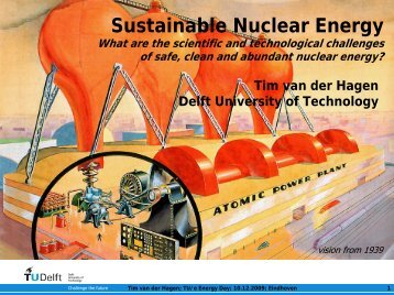 Sustainable Nuclear Energy - Eindhoven University of Technology